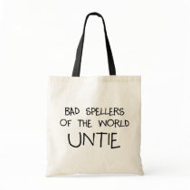 Bad Spellers Untie Bag