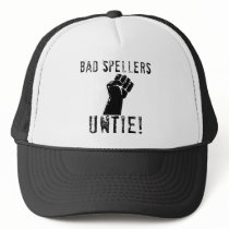 Bad Spellers UNTIE!! Hats