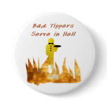 Bad Tippers buttons