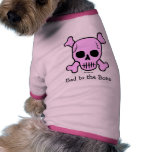 Bad to the Bone dog t-shirt