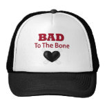 Bad to the bone hat