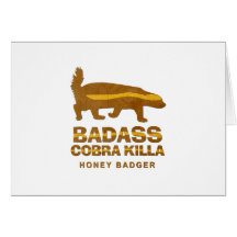 Badass Cobra Killa Honey Badger Greeting Card