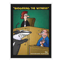 "Badgering The Witness" Gallery Wrap Canvas