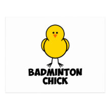 Badminton Chick Post Cards
