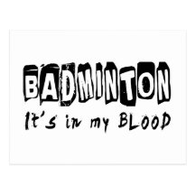 Badminton It's in my blood Post Card