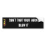 BAE: Blow It Bumper Sticker