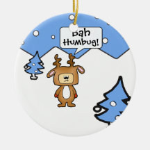 Bah humbug... Christmas ornament