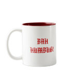 BAH HUMBUG! COFFEE MUGS