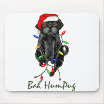 Bah HumPug Black Pug Mouse Pads