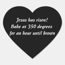 Bake Me A Jesus Heart Sticker