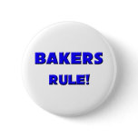 Bakers Rule! Button