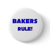 Bakers Rule! Button