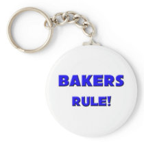 Bakers Rule! Key Chain