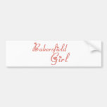 Bakersfield Girl tee shirts Bumper Stickers