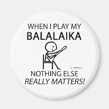 Balalaika Nothing Else Matters Fridge Magnets