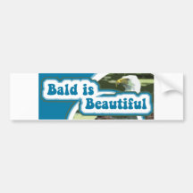 Bald is Beautiful Bumper Stickers