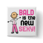 Bald Is The New Sexy Breast Cancer Stick Figure