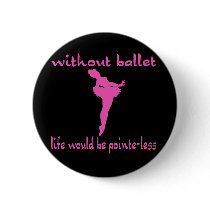 Ballet Pinback Button