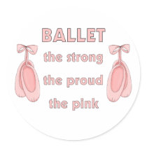 Ballet: The Brave The Strong The Pink