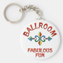 Ballroom Fabulous Fun Key Chains