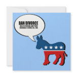 Ban Divorce - Hell is eternal and your marriage sh invitations