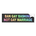 Ban Gay Bashing bumper stickers