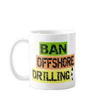 BAN OFFSHORE DRILLING MUGS