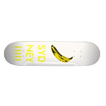 banana, SYDNEY!!!!! Skateboards