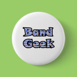 band geek buttons