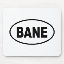 BANE MOUSE MATS