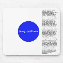 Bang Head Here Mousepads