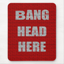 Bang Head Here office gift
