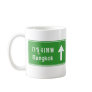 Bangkok Ahead ⚠ Thai Highway Sign ⚠ Coffee Mugs