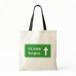 Bangkok Ahead ⚠ Thai Road Sign ⚠ Tote Bags