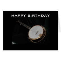 BANJO PICKER'S BIRTHDAY GREETING CARD