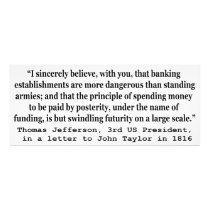Banks Are More Dangerous Than Standing Armies Photo Art