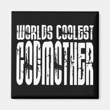 Baptism Birthday Party Worlds Coolest Godmother Fridge Magnets