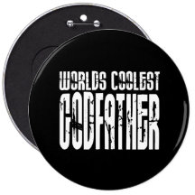 Baptism Christening Gifts Worlds Coolest Godfather Button