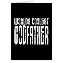 Baptism Christening Gifts Worlds Coolest Godfather Card