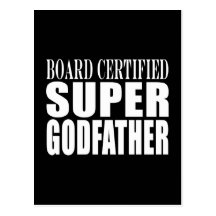 Baptism Parties : Board Certified Super Godfather Postcards