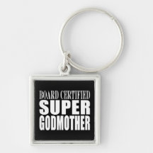 Baptisms Birthdays Christmas : Super Godmother Keychain