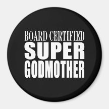 Baptisms Birthdays Christmas : Super Godmother Magnet