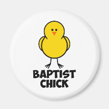 Baptist Chick Fridge Magnets