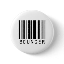 BAR BOUNCER LIGHT PINBACK BUTTONS