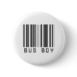 BAR BUS BOY LIGHT PINBACK BUTTONS