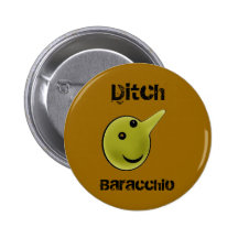 baracchio, Ditch, Baracchio Pinback Button
