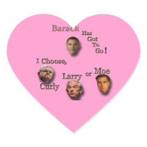Barack has to go choose Curly Larry or Moe brn Stickers