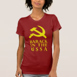 Barack in the USSA T Shirt
