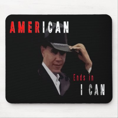 BARACK OBAMA AMERICAN MOUSEPAD by OWL1998