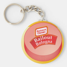 Barack Obama - Bailout Bologna Key Chain